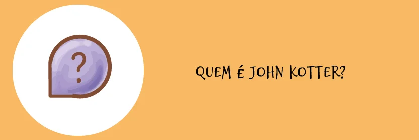 Quem é John Kotter?