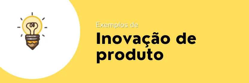 inovacao de produto