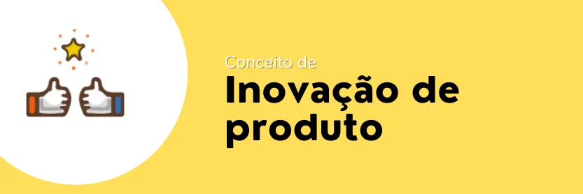 inovacao de produto