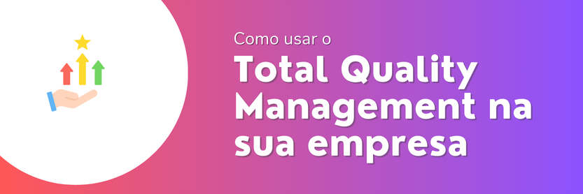 total quality management