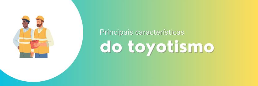 características do toyotismo